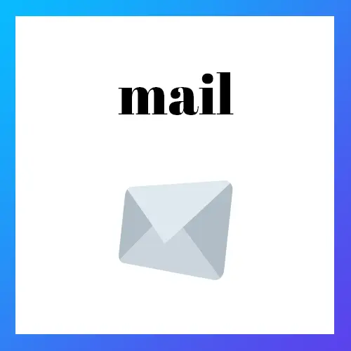 Mail